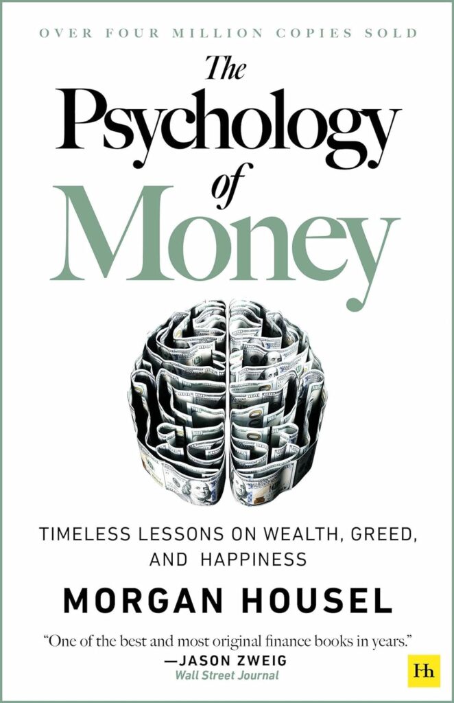 The Psychology of Money by Morgan Housel | Best Books for Entrepreneurs to Read | top entrepreneur books