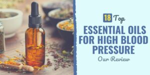 best essential oils for high blood pressure | essential oils for high blood pressure | best essential oils for high blood pressure review