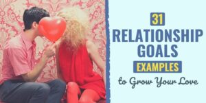 Check out this list of cute relationship goals so you and partner stay on the same page.