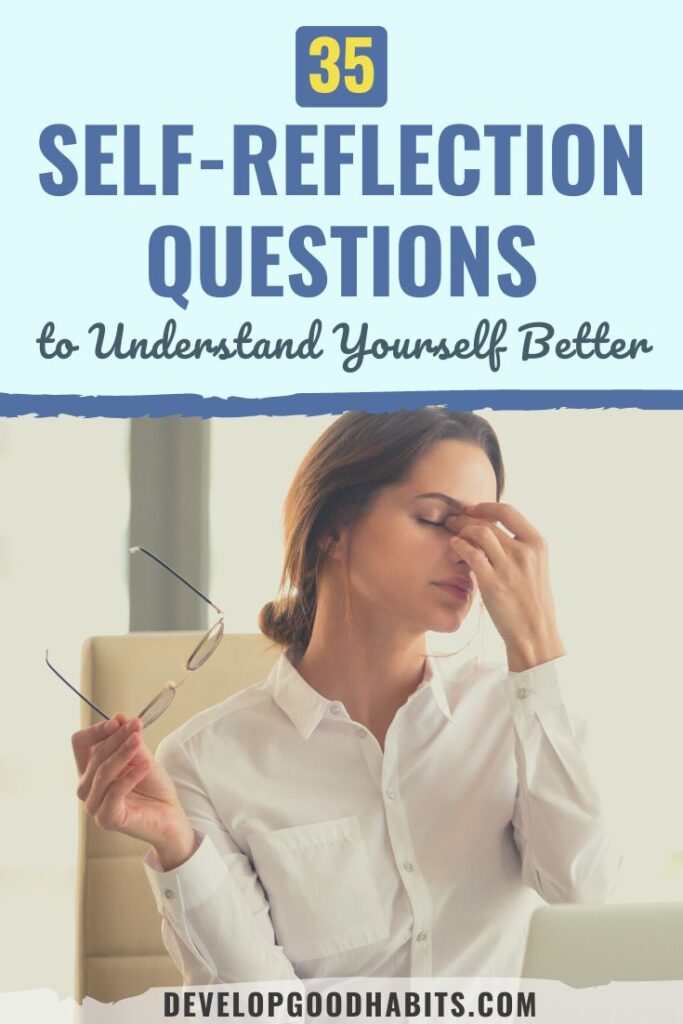 self reflection questions | self reflection questions for mental health | reflective questions examples