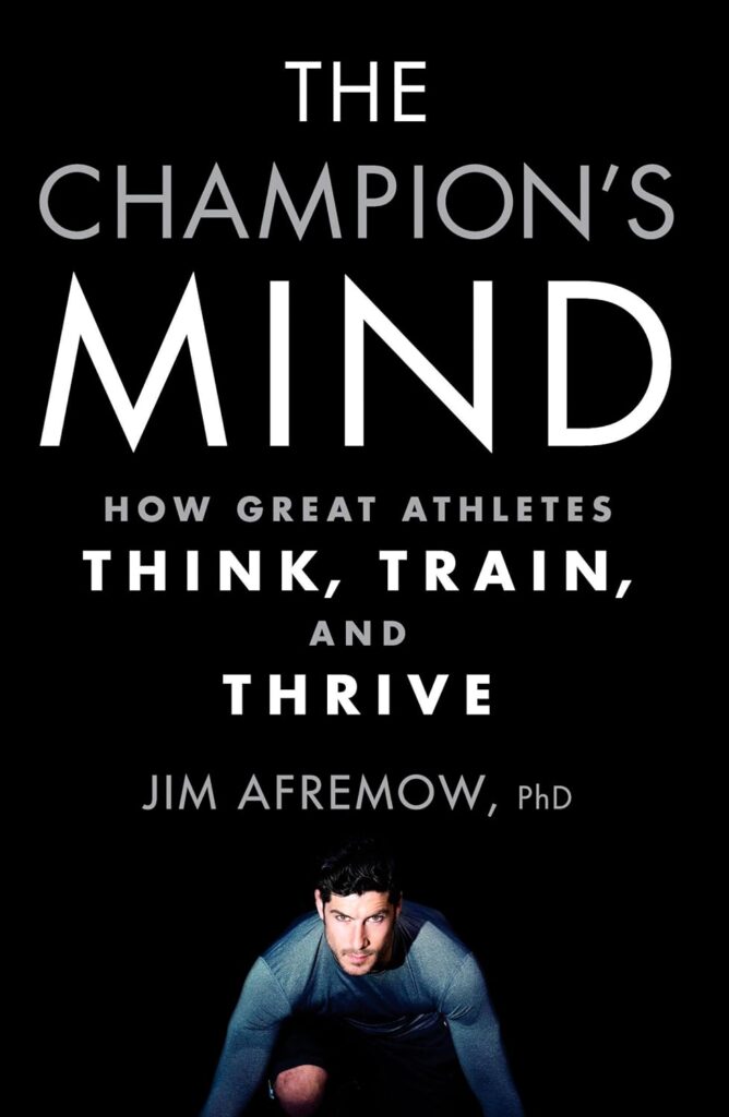 The Champion's Mind by Jim Afremow | learning books | best books on learning