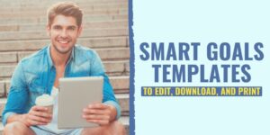 14 SMART Goals Templates to Edit, Download, and Print smart goals template excel | smart goals template for students | smart goals template examples