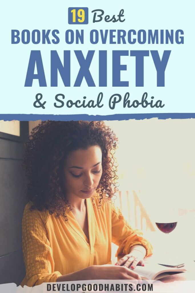 books on overcoming anxiety | anxiety books | social phobia books
