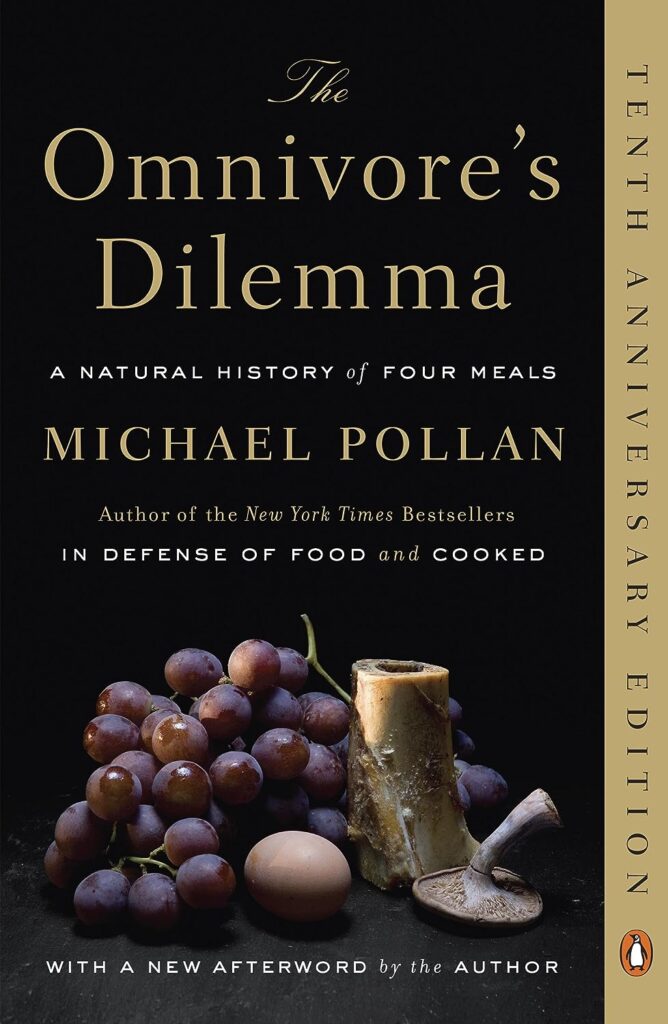 The Omnivore's Dilemma by Michael Pollan | Weight-Loss and Healthy Living Books | lifestyle change resources