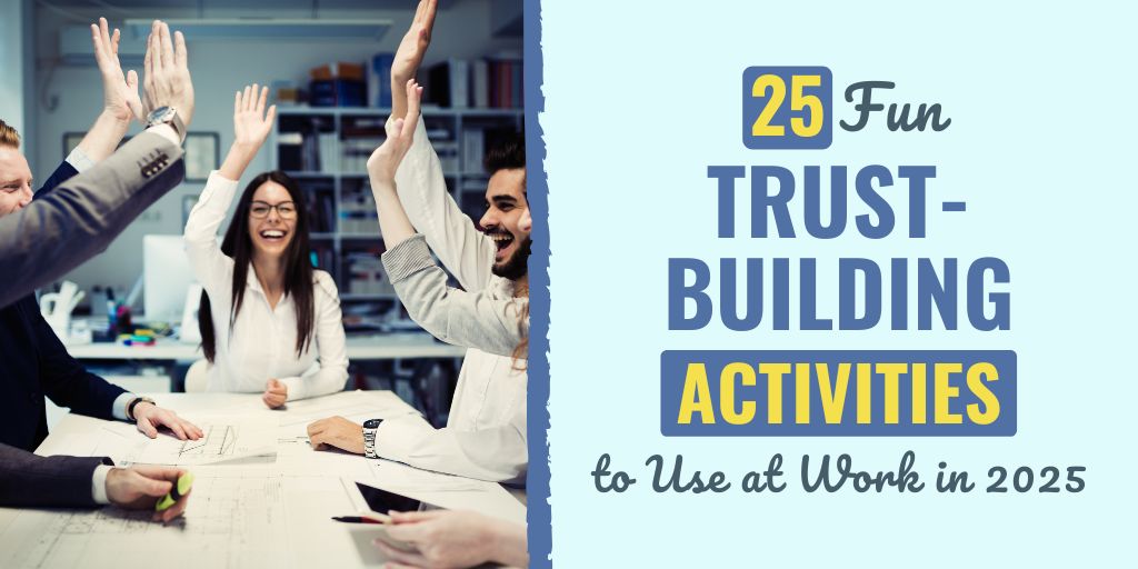 Explore effective trust building activities to strengthen team bonds or relationships. From fun games to deep exercises, foster trust and connection easily. trust building activities | team trust exercises | strengthen relationships | build trust | group bonding | trust games | improve teamwork | connection exercises | foster trust | team building