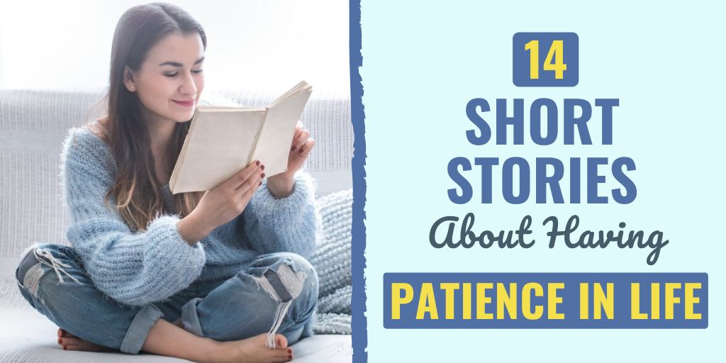 stories about patience | short stories about patience | best short stories about patience