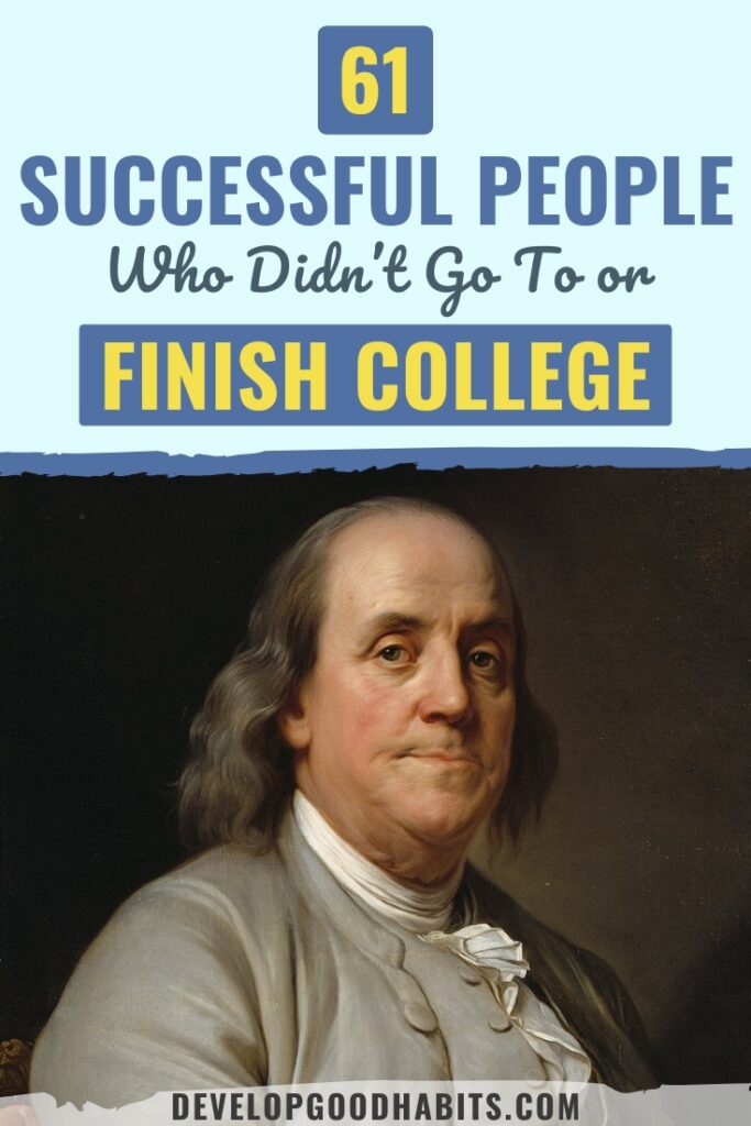 successful people who didn't go to college | successful entrepreneurs who didnt go to college | successful college dropouts
