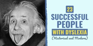 successful people with dyslexia | famous people with dyslexia | famous historical figures with dyslexia